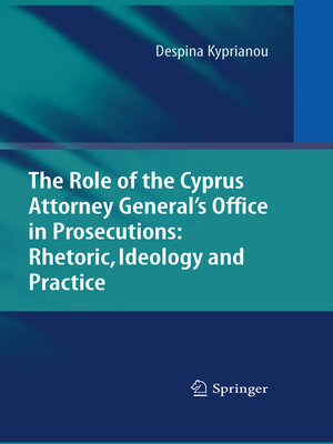 cover image of The Role of the Cyprus Attorney General's Office in Prosecutions